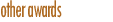Other awards:
